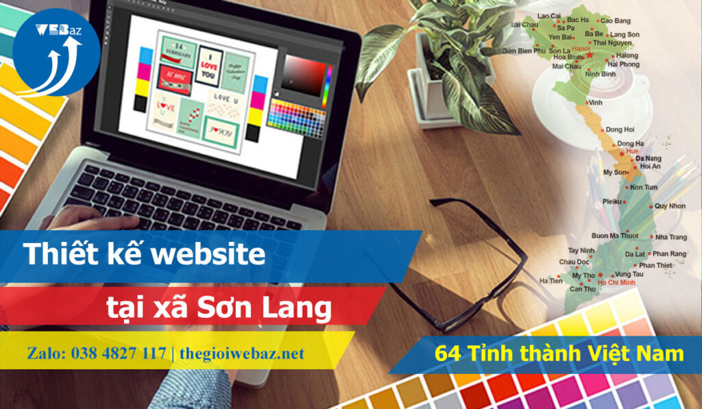 Lợi ích của việc có một trang web chuyên nghiệp cho doanh nghiệp tại xã Sơn Lang
